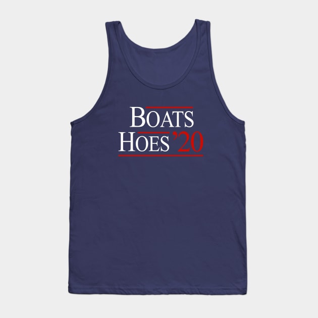 Boats ’N Hoes '20 Tank Top by BodinStreet